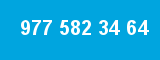 977 582 34 64